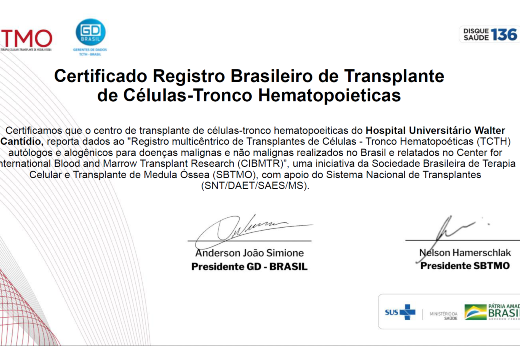 O HUWC é um dos 24 primeiros centros brasileiros a serem certificados por registro de transplantes de medula óssea e o único hospital da rede pública do Norte e Nordeste a obter tal reconhecimento (Imagem: Divulgação) Imagem do certificado concedido ao Hospital Walter Cantídio por reportar dados de transplantes de medula óssea