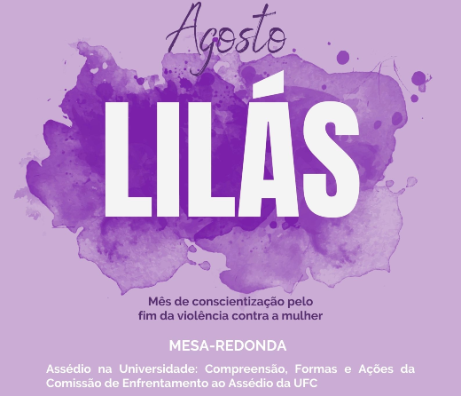 Atividade é aberta a toda a comunidade acadêmica (Imagem: Divulgação) Imagem: arte onde se lê Agosto Lilás e o nome da mesa-redonda