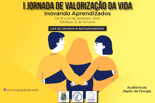 O objetivo do evento é ampliar a abordagem preventiva do suicídio, com ênfase na excelência do acolhimento a pessoas e grupos em situação de risco (Imagem: Divulgação) Imagem: banner de divulgação da I Jornada de Valorização da Vida
