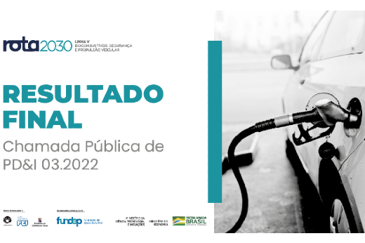 O projeto da UFC contemplado na seleção terá financiamento total de R$ 4,6 milhões (Imagem: Divulgação) Imagem: cartaz de divulgação do resultado final com imagem de carro e bomba de gasolina