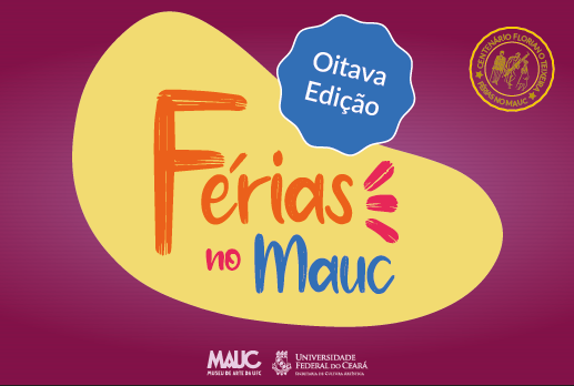 O projeto Férias no MAUC oferece ao público 34 atividades totalmente gratuitas (Imagem: Divulgação) Imagem: O projeto Férias no MAUC oferece ao público 34 atividades totalmente gratuitas (Imagem: Divulgação)