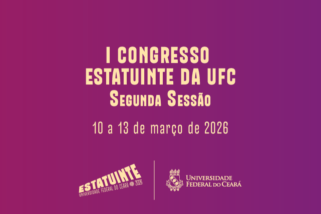 Imagem: layout com identidade visual do Congresso Estatuinte da UFC